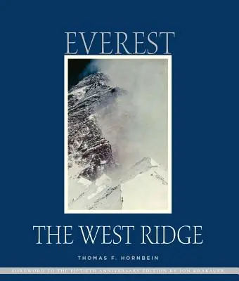 Everest: A nyugati gerinc, évfordulós kiadás - Everest: The West Ridge, Anniversary Edition