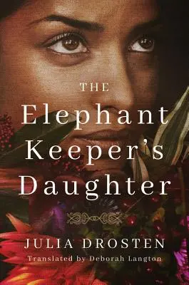 Az elefántőr lánya - The Elephant Keeper's Daughter
