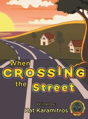 When Crossing the Street