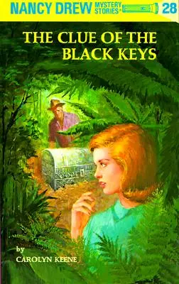 Nancy Drew 28: A fekete kulcsok rejtélye - Nancy Drew 28: The Clue of the Black Keys