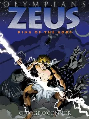 Olympians: Zeusz: Zeusz: Az istenek királya - Olympians: Zeus: King of the Gods