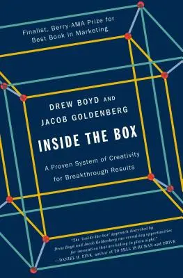 A doboz belsejében: A kreativitás bevált rendszere az áttörő eredményekért - Inside the Box: A Proven System of Creativity for Breakthrough Results