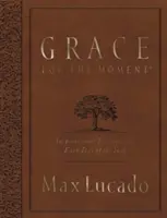 Kegyelem a pillanatnak: Inspiráló gondolatok az év minden napjára - Grace for the Moment: Inspirational Thoughts for Each Day of the Year