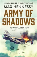 Az árnyak serege - A második világháborús gyűjtemény - Army of Shadows - The WWII Collection