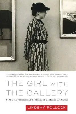 A lány a galériával - The Girl with the Gallery