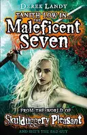 Maleficent Seven (A Skulduggery Pleasant világából) - Maleficent Seven (From the World of Skulduggery Pleasant)