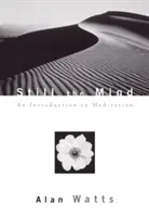 Csendesítsd az elmét: Bevezetés a meditációba - Still the Mind: An Introduction to Meditation