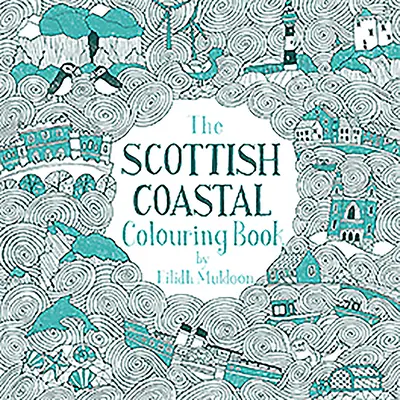 Omalovánky skotského pobřeží - The Scottish Coastal Colouring Book