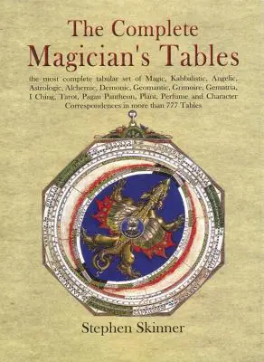 A teljes mágikus táblázatai - The Complete Magician's Tables