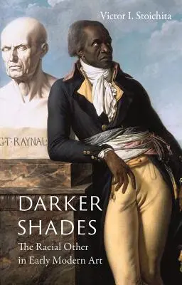 Sötétebb árnyalatok: A faji másság a kora újkori művészetben - Darker Shades: The Racial Other in Early Modern Art