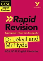 York Notes for AQA GCSE (9-1) Rapid Revision: Dr. Jekyll és Mr. Hyde - Pótolj, revideálj és készülj fel a 2021-es értékelésekre és a 2022-es vizsgákra! - York Notes for AQA GCSE (9-1) Rapid Revision: Dr Jekyll and Mr Hyde - Catch up, revise and be ready for 2021 assessments and 2022 exams