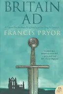 Nagy-Britannia hirdetés: A Quest for Arthur, England and the Anglo-Saxons (Arthur, Anglia és az angolszászok keresése) - Britain Ad: A Quest for Arthur, England and the Anglo-Saxons