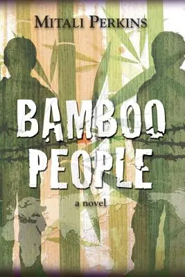 Bambuszemberek - Bamboo People