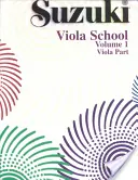 Suzuki Viola School, 1. díl: Viola Part - Suzuki Viola School, Vol 1: Viola Part