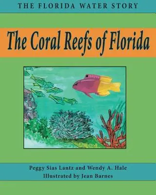 Florida korallzátonyai - The Coral Reefs of Florida