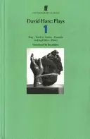 David Hare Plays 1 - Slag; Teeth 'n' Smiles; Knuckle; Licking Hitler; Plenty (Bőség) - David Hare Plays 1 - Slag; Teeth 'n' Smiles; Knuckle; Licking Hitler; Plenty