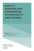 Minőségi szolgáltatások és élmények a vendéglátásban és a turizmusban - Quality Services and Experiences in Hospitality and Tourism