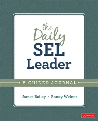 Napi SEL-vezető - Egy vezetett napló - Daily SEL Leader - A Guided Journal