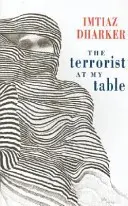 A terrorista az asztalomnál - The Terrorist at My Table