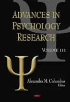 Fejlemények a pszichológiai kutatásban - 111. kötet - Advances in Psychology Research - Volume 111