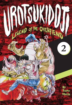 Urotsukidoji: Az Overfiend legendája, 2. kötet - Urotsukidoji: Legend of the Overfiend, Volume 2