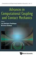 Fejlemények a számítógépes csatolás és az érintkezési mechanika területén - Advances in Computational Coupling and Contact Mechanics