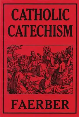 Katolikus katekizmus - Catholic Catechism