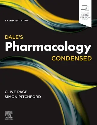 Dale's Pharmacology Condensed (Dale farmakológiája sűrítve) - Dale's Pharmacology Condensed