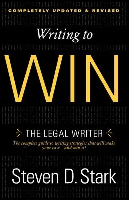 Írás a győzelemért: A jogi író - Writing to Win: The Legal Writer