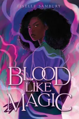 Blood Like Magic