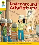 Oxford Reading Tree: Level 5: More Stories A: Underground Adventure: Underground Adventure - Oxford Reading Tree: Level 5: More Stories A: Underground Adventure