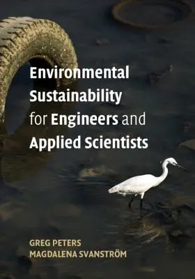 Környezeti fenntarthatóság mérnököknek és alkalmazott tudósoknak - Environmental Sustainability for Engineers and Applied Scientists