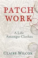 Patch Work: Pen Ackerley-díj nyertese 2021-ben - Patch Work: Winner of the 2021 Pen Ackerley Prize