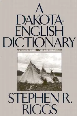 Dakota-angol szótár - A Dakota-English Dictionary