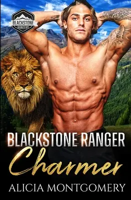 Blackstone Ranger Charmer: Blackstone Rangers 2. könyv - Blackstone Ranger Charmer: Blackstone Rangers Book 2