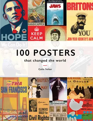 100 plakát, amely megváltoztatta a világot - 100 Posters That Changed the World