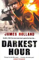 A legsötétebb óra - Jack Tanner kalandja - Darkest Hour - A Jack Tanner Adventure