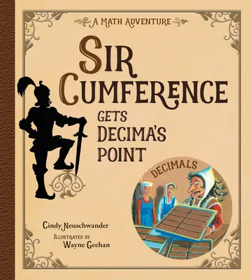 Sir Cumference megkapja Decima pontját - Sir Cumference Gets Decima's Point