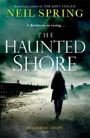 Haunted Shore - egy lebilincselő természetfeletti thriller a Szellemvadászok szerzőjétől - Haunted Shore - a gripping supernatural thriller from the author of The Ghost Hunters