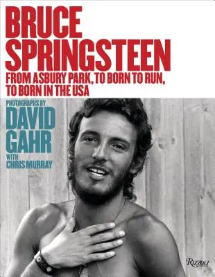 Bruce Springsteen: Az Asbury Parktól a Born to Run-on át a Born in the USA-ig. - Bruce Springsteen: From Asbury Park, to Born to Run, to Born in the USA