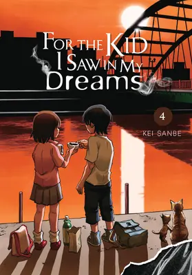 For the Kid I Saw in My Dreams, Vol. 4. - For the Kid I Saw in My Dreams, Vol. 4