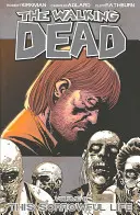 The Walking Dead 6. kötet: Ez a szomorú élet - The Walking Dead Volume 6: This Sorrowful Life