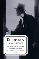 A szekrény episztemológiája, új előszóval frissítve - Epistemology of the Closet, Updated with a New Preface