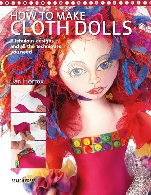 Hogyan készítsünk szövetbabákat - How to Make Cloth Dolls