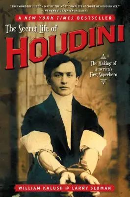 Houdini titkos élete: Amerika első szuperhősének születése - The Secret Life of Houdini: The Making of America's First Superhero