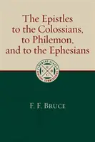 A Kolosséiakhoz, Filemonhoz és Efézusiakhoz írt levelek - The Epistles to the Colossians, to Philemon, and to the Ephesians