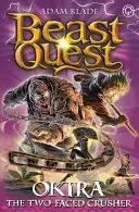 Beast Quest: Rokk Rokk: Rokk Rokk: Rokk Rokk: Beast Quest: Okira, a zúzó: sorozat 20. könyv 3. - Beast Quest: Okira the Crusher: Series 20 Book 3