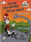 Oh Say Can You Say Di-no-saur? - Mindent a dinoszauruszokról - Oh Say Can You Say Di-no-saur? - All About Dinosaurs