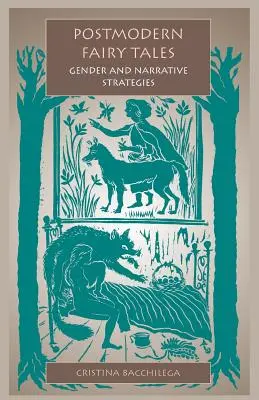 Posztmodern mesék: Nemek és narratív stratégiák - Postmodern Fairy Tales: Gender and Narrative Strategies