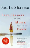 Életleckék a szerzetestől, aki eladta a Ferrariját - Life Lessons from the Monk Who Sold His Ferrari